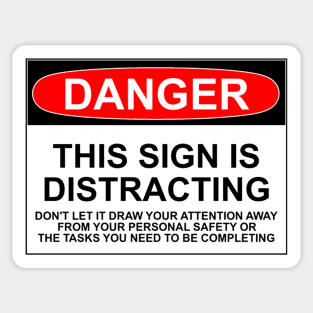 DISTRACTING SIGN Sticker
